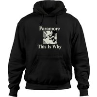 Paramore This Is Why Hoodies, Paramore Rock Band Hoodies, Hayley Williams Hoodies Gift For Fans