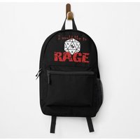I Would Like To Rage Backpack