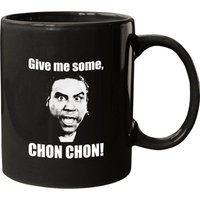 Give Me Some Chon Chon Blood In Blood Out Mugs