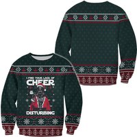 I Find Your Lack Of Cheer Disturbing Sweater Christmas 3d Sweater