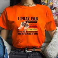 Every Child Matters Orange Day Shirt Praying For Ancestors