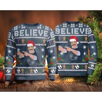 Believe Ted Lasso Funny Christmas Ugly Sweater