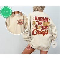 Karma Is The Guy On The Chiefs Sweatshirt, Chiefs Era