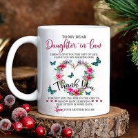 To My Daughter-in-law Daughter In Law Mug, Gift From Mother In Law, Daughter Mug