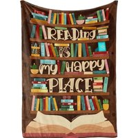 Book Lovers Blanket, Reading Is My Happy Place Blankets, Gift For Reading Lover