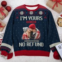 Custom Photo I'm Yours Forever Husband Wife Couple Personalized Ugly Christmas Sweater
