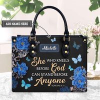 She Who Kneels Before God Can Stand Before Anyone Leather Bag,personalized Leatherbag, Jesus Handbag, God Leather Handbag