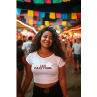 365 Party Girl Baby Tee Brat Charli Xcx Y2k Baby Tee
