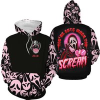 Personalized Horror Ghostface You're Cute When You Scream 3d Hoodie