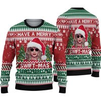 Have A Merry Swiftmas Ugly Sweater, Christmas Ugly Sweater