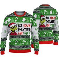 Funny Character All Your Sweaters Are Ugly Sweater