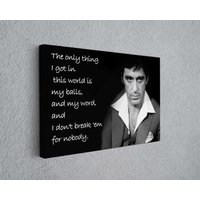 Scarface Tony Montana Quote Movie Canvas Print Fine Art Photography,art Canvas Poster Wall Decor