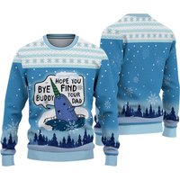 Bye Buddy Ugly Sweater, Hope You Find Your Dad Adult Kid Xmas Sweater