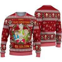 Ugly Christmas Sweaters Stay Golden Sweatshirt