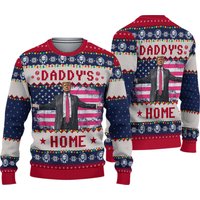 Daddy's Home Ugly Sweater, Funny Trump Christmas Sweater