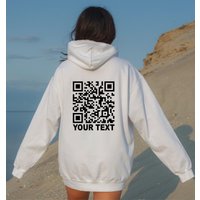 Custom Qr Code Hoodie, Custom Hoodie Qr Code, Funny Gift, Birthday Present, Gift For Him