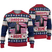 Trump Daddy Home Ugly Christmas Sweater, Maga 2024 Ugly Sweater