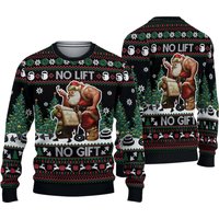 No Lift No Gift Ugly Christmas Sweater