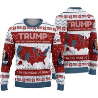 Trump Better Coverage Than Verizon Can You Hear Us Now Ugly Christmas Sweater