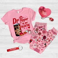 Dr Pepper Pajamas Set, Dr Pepper Is My Valentine Shirt