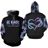 Be Kind 1410 Everyone Is Fighting A Battle You Know Nothing About 3d Hoodies