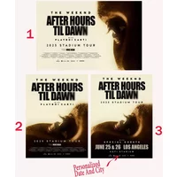Custom Weeknds Announces 2025 After Hours Til Dawn Stadium Tour Poster