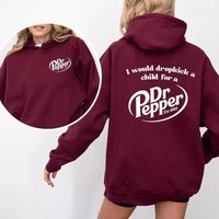 I Would Dropkick A Child For A Pepper Hoodie