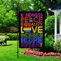 Kindness Peace Equality Love Inclusion Hope Diversity Garden Flag