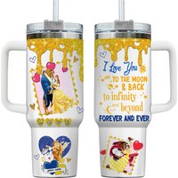 Custom Beauty And Beast Valentine Tumbler, 40oz Water Tumbler, I Love You To The Moon And Back