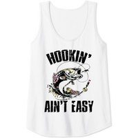 Womens Hooking Ain't Easy Funny Fishing Girl Women Flower Saying Tank Top