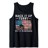 Back Up Terry Put It In Reverse Firework Funny 4th Of July Tank Top