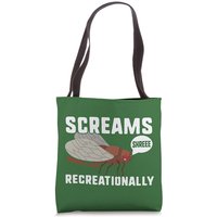 Cicada Unisex Tote Bag Brood X 2021 Screams Recreationally