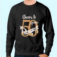 50th Wedding Anniversary Sweatshirt Gift For Couples