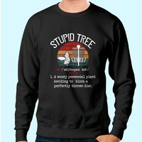Stupid Tree Disc Golf Vintage Sweatshirt