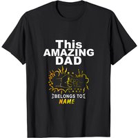 This Amazing Dad Belongs Personalized T-shirt