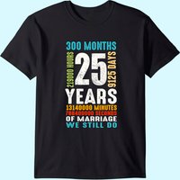 25 Years Wedding Anniversary Costume Couple Matching T-shirt