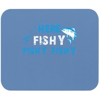Funny Fisherman Mouse Pad - Here Fishy Fishy Fishy Gift