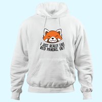 I Just Really Like Red Pandas, Ok? Hoodie