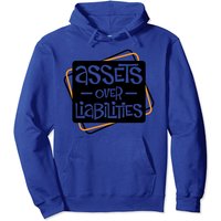 Assets Over Liabilities For Accounting And Accountant Pullover Hoodie