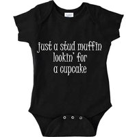 Just A Stud Muffin Looking For A Cupcake Onesie