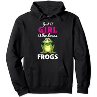 Just A Girl Who Loves Frogs Hoodie Pullover Hoodie