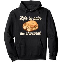 France Meme Hoodie Life Is Pain Au Chocolat Funny