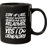 Funny Yes I Do Genealogy Genealogist Ancestry Coffee Mug