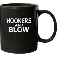 Hookers And Blow Funny Coffee Mug College Participation Gift Coffee Mug