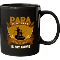 Papa Is My Name Fishing Papa Is My Game Coffee Mug