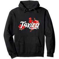 Toxica Hoodie Toxica Roses Flower