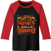 Happy Halloween And Yes It's My Birthday Oct 31 Funny Baseball Tee