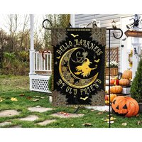 Hello Darkness My Old Friend Garden Flag