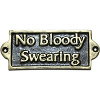NO BLOODY SWEARING - METAL SIGN
