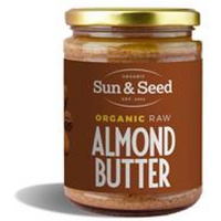 Sun and Seed Sun and Seed Organic Raw Almond Butter 500g